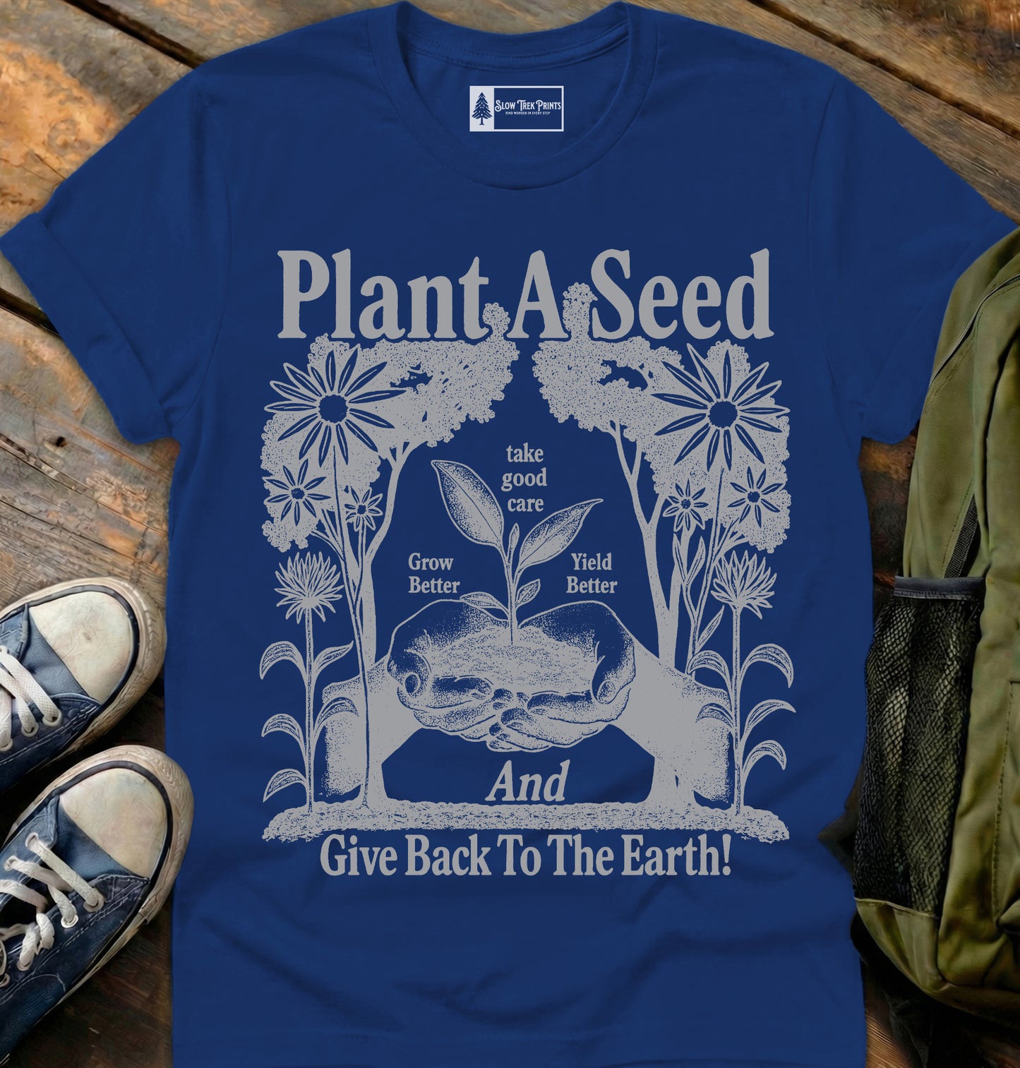 Plant A Seed T-Shirt