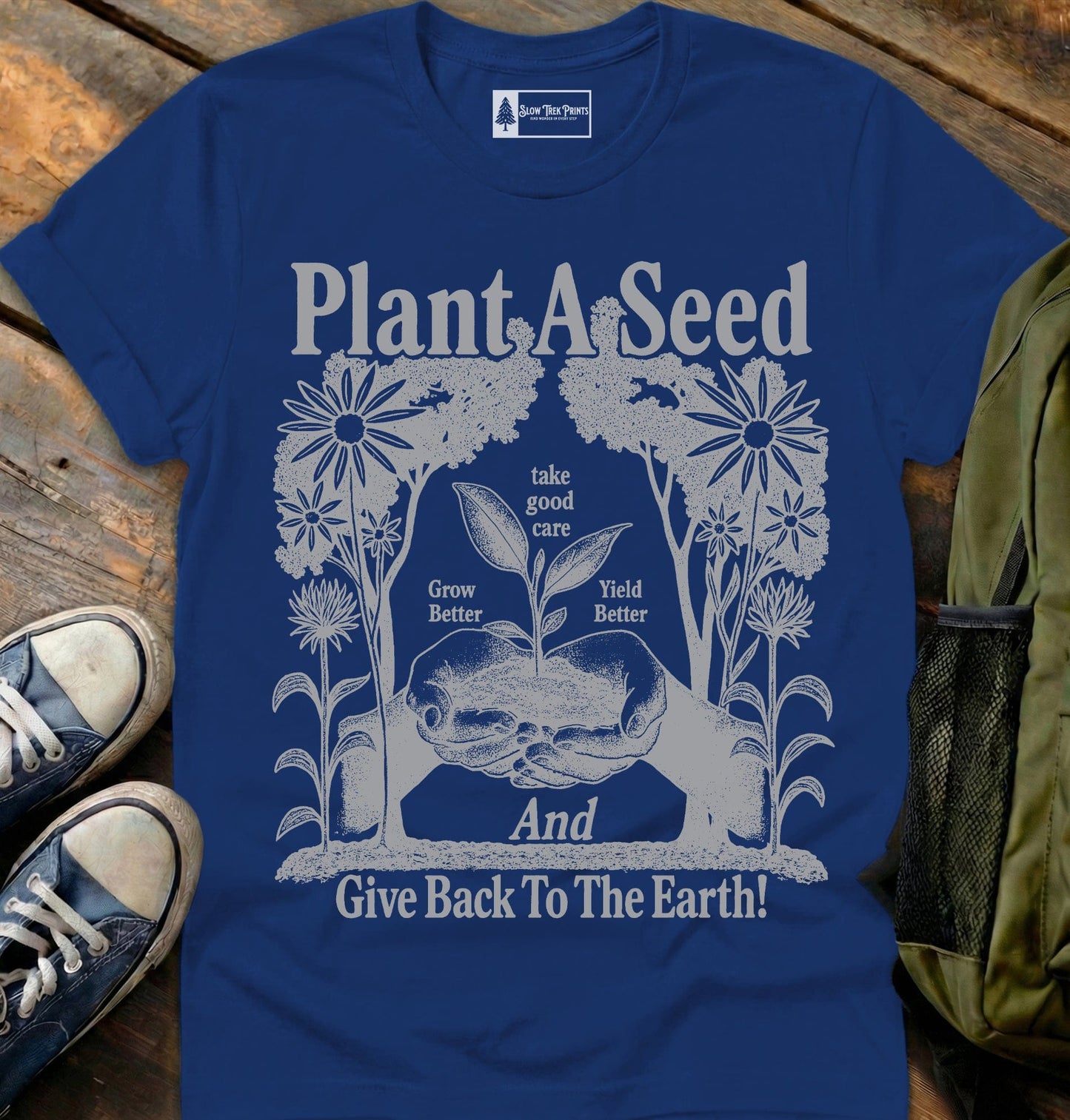 Plant A Seed T-Shirt