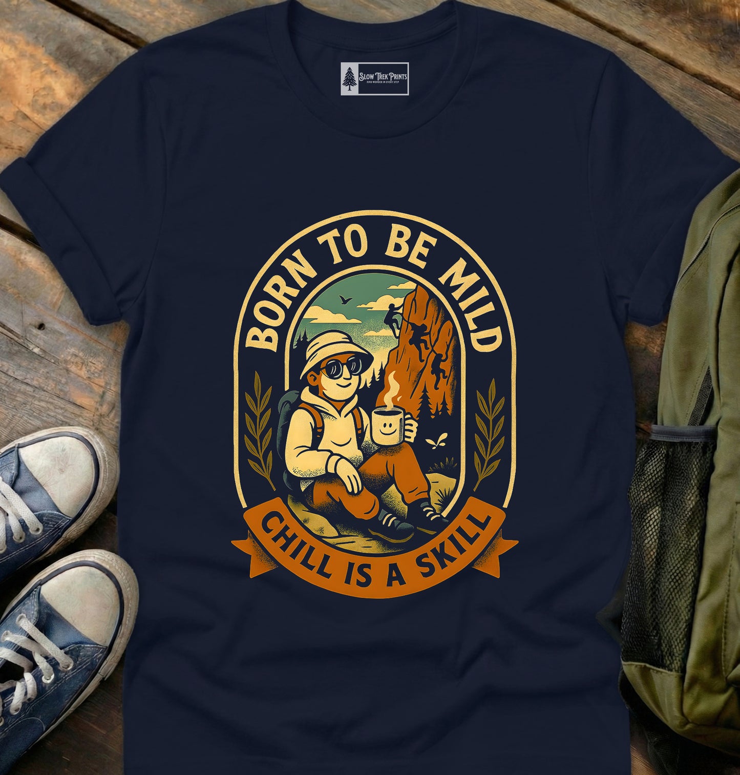 Born To Be Mild T-Shirt