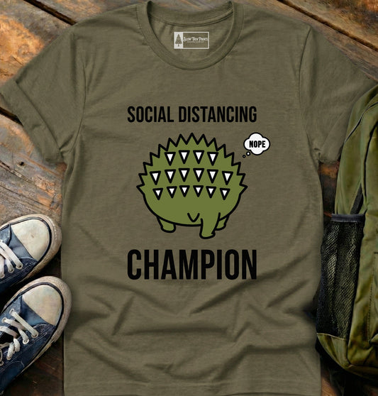Social Distancing Champion T-Shirt
