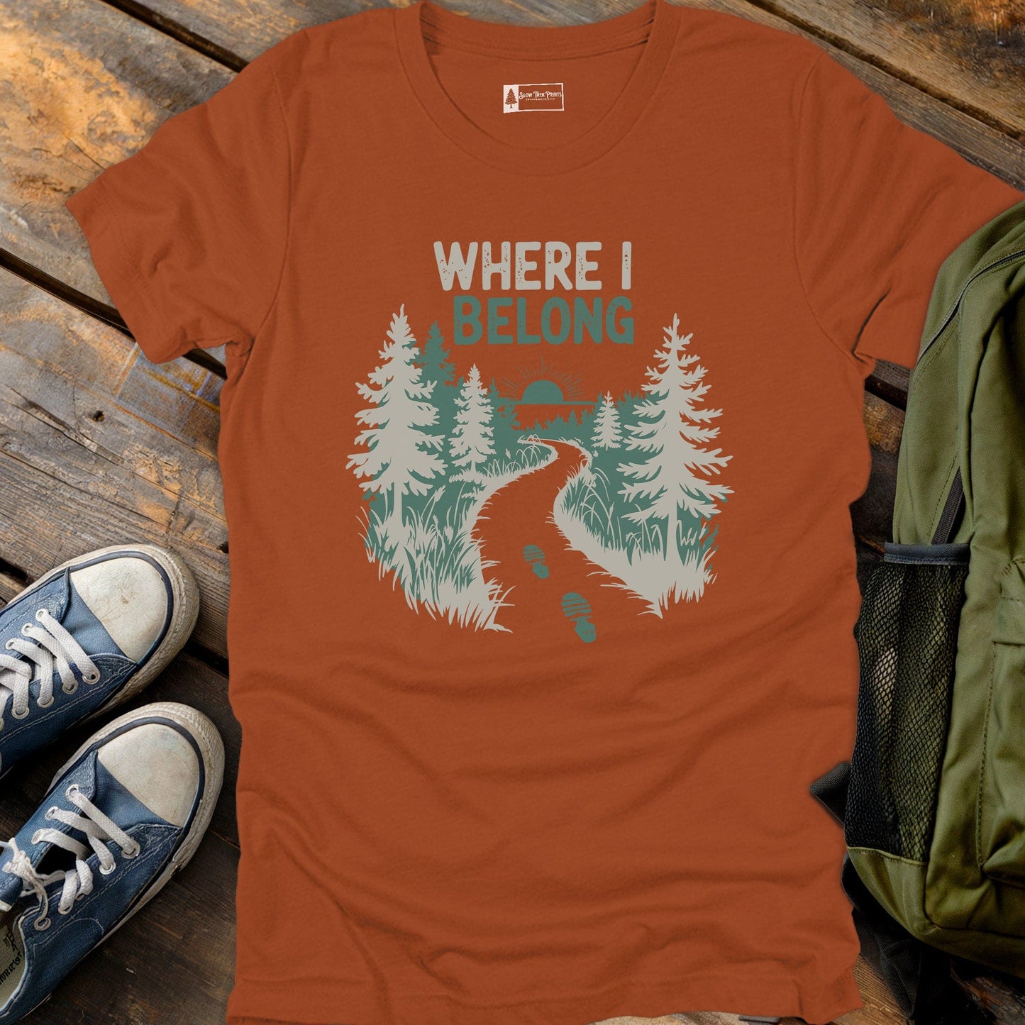 Where I Belong T-Shirt