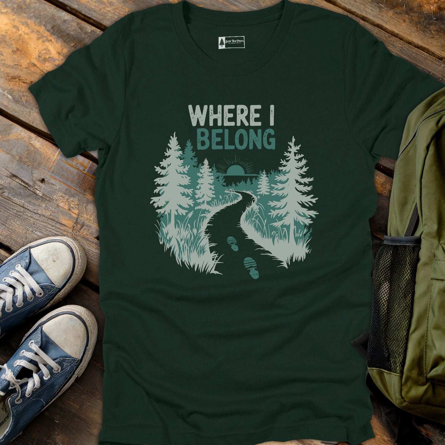 Where I Belong T-Shirt