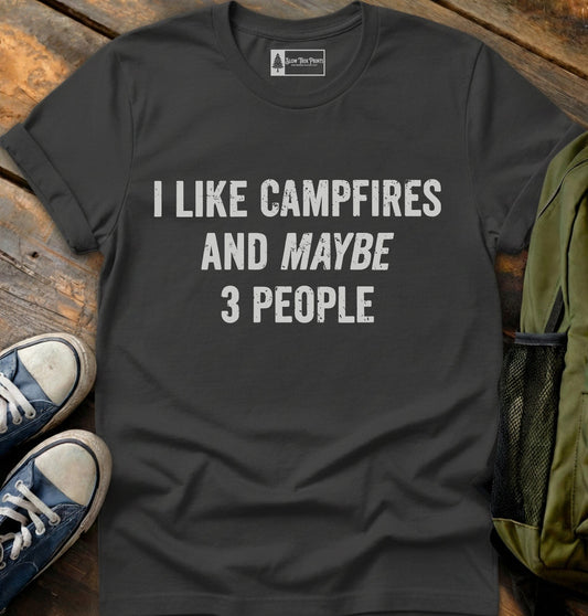 I Like Campfires T-Shirt
