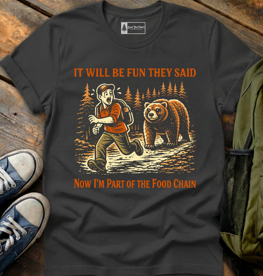 Hiking Is Fun T-Shirt
