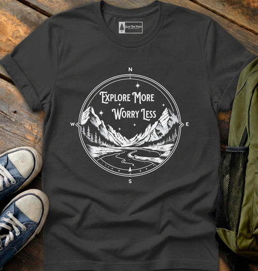 Explore More T-Shirt