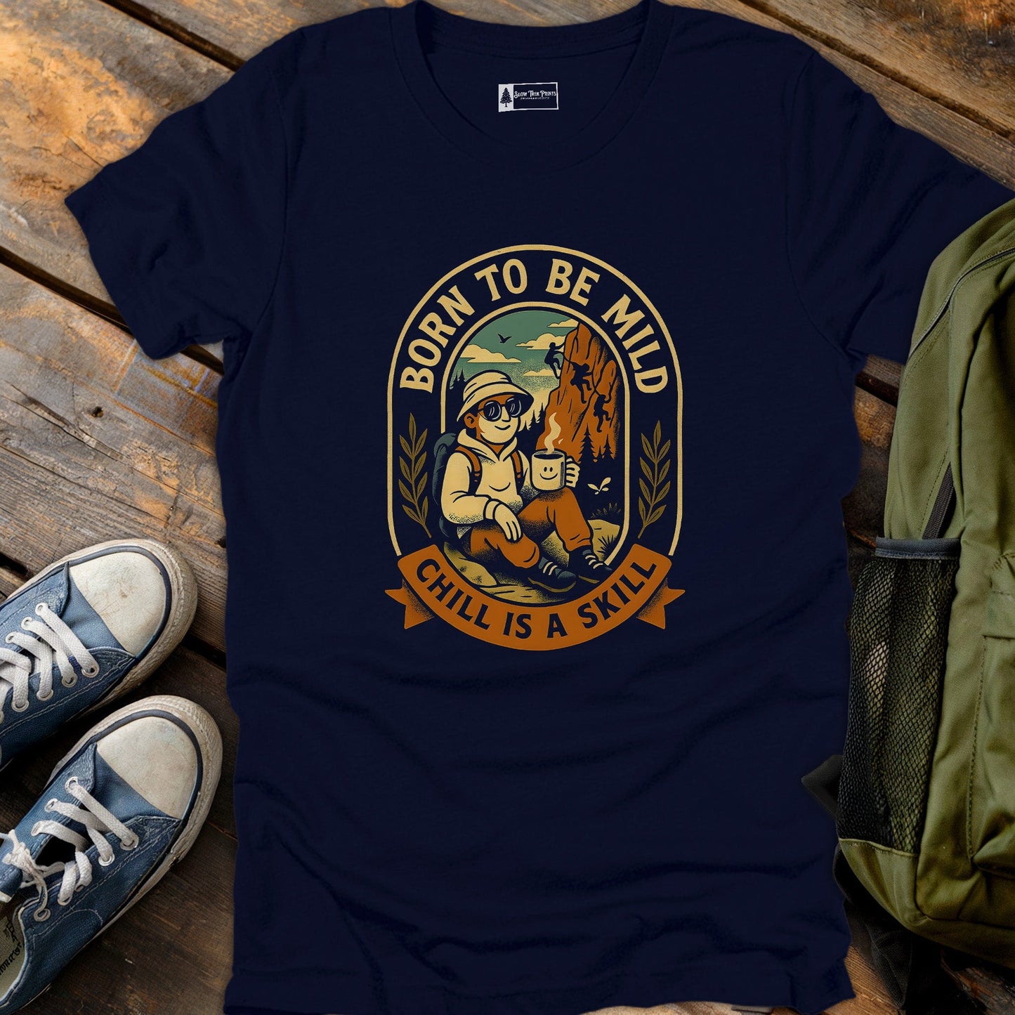 Born to Be Mild T-Shirt