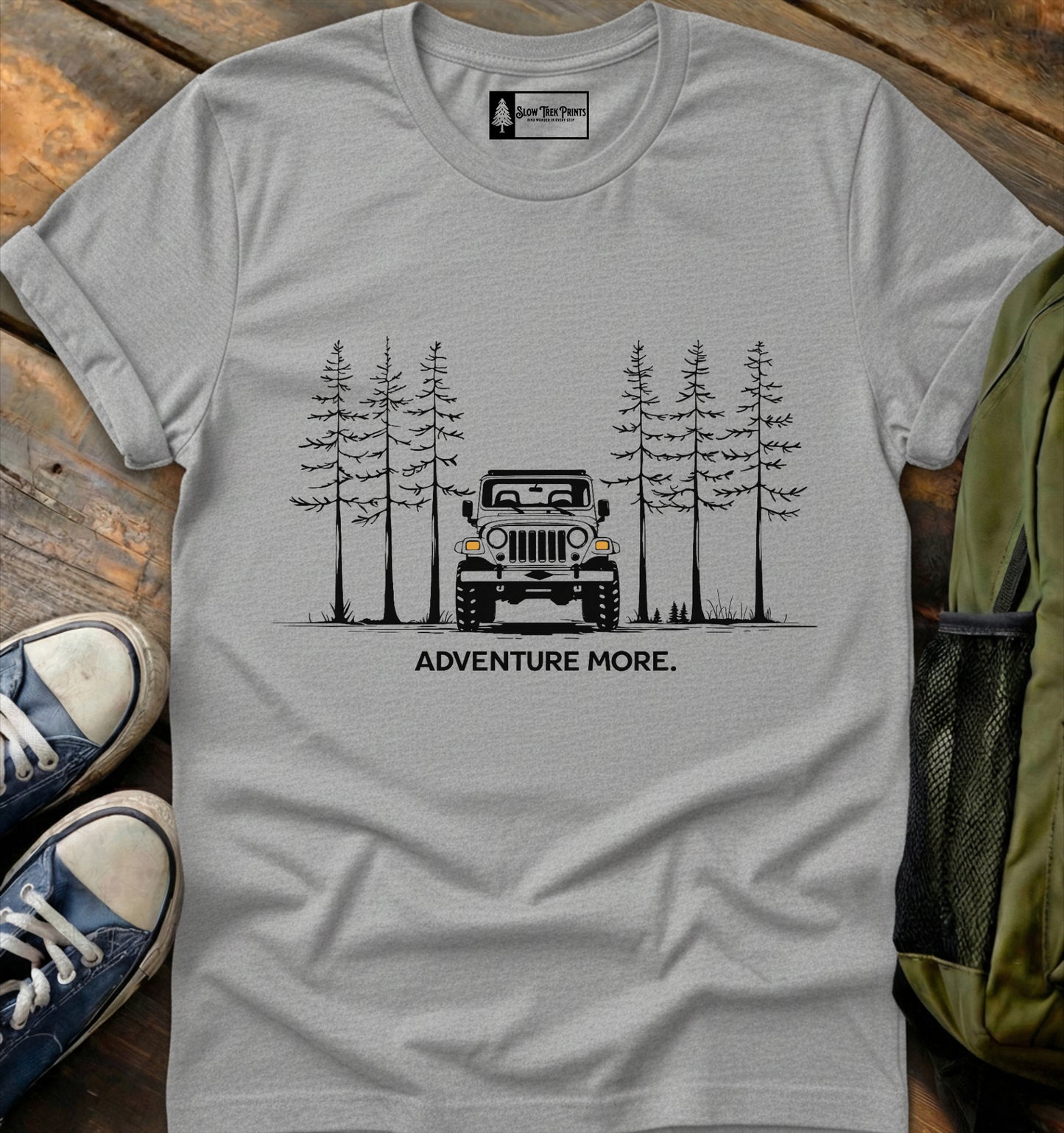 Adventure More T-Shirt