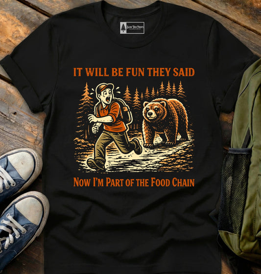 Hiking Is Fun T-Shirt