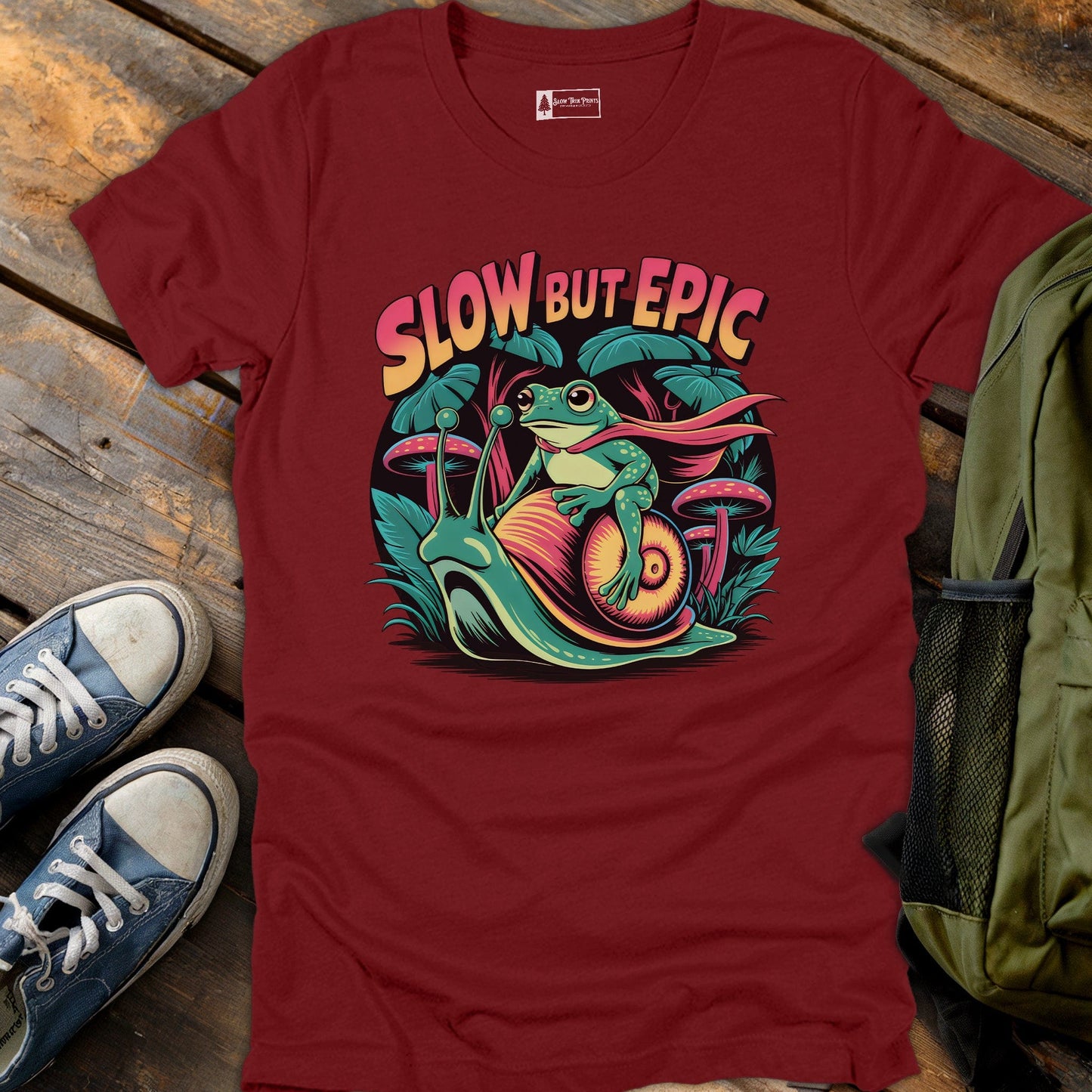 Slow But Epic T-Shirt