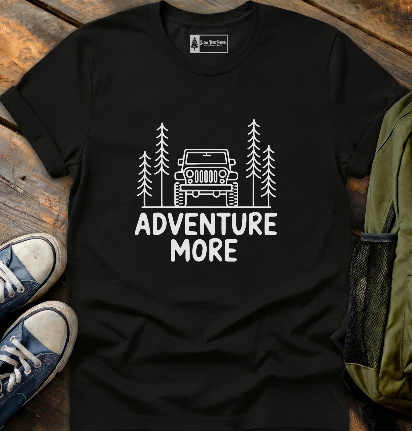 Adventure More T-Shirt