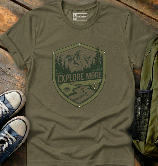 Explore More T-Shirt