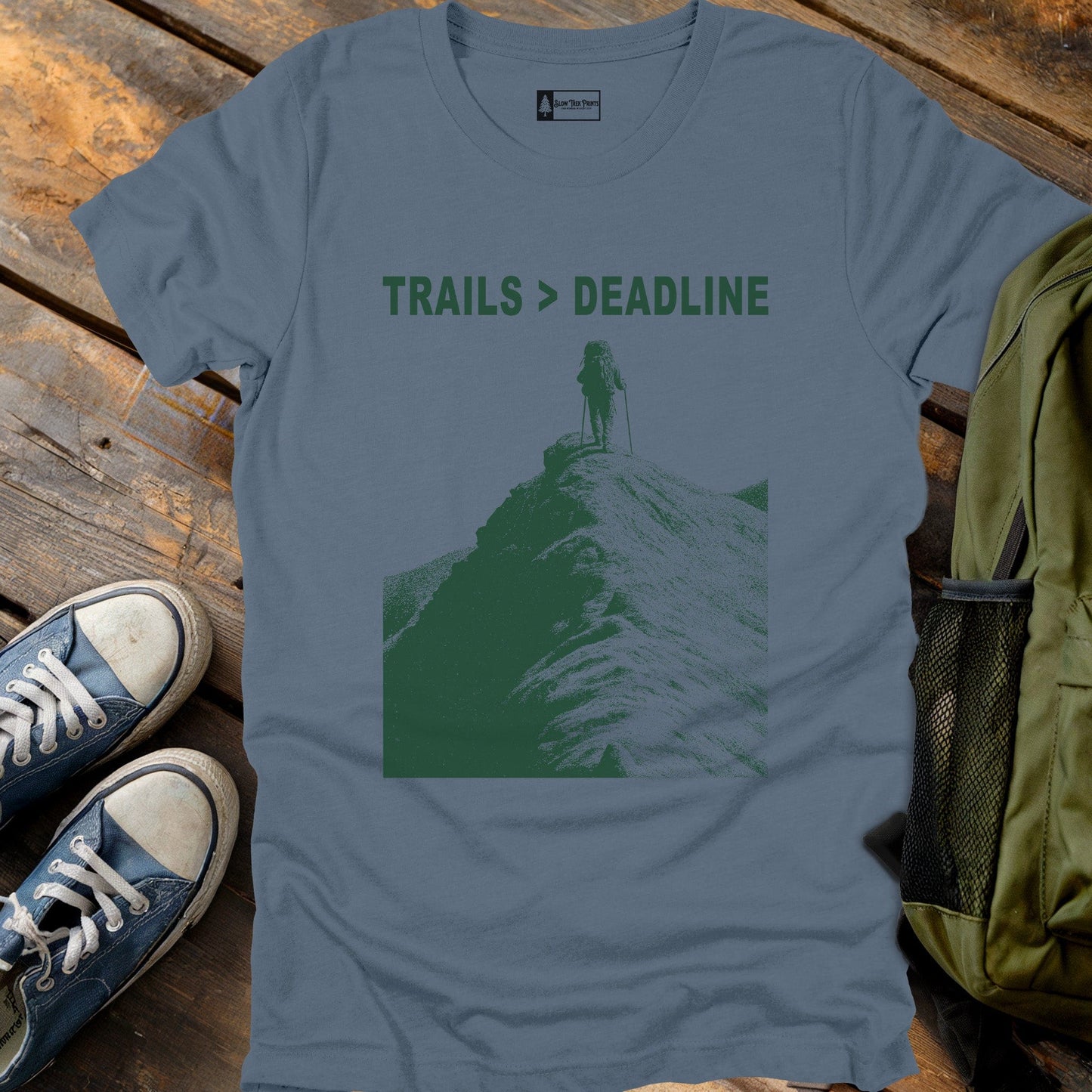 Trails Over Deadlines T-Shirt