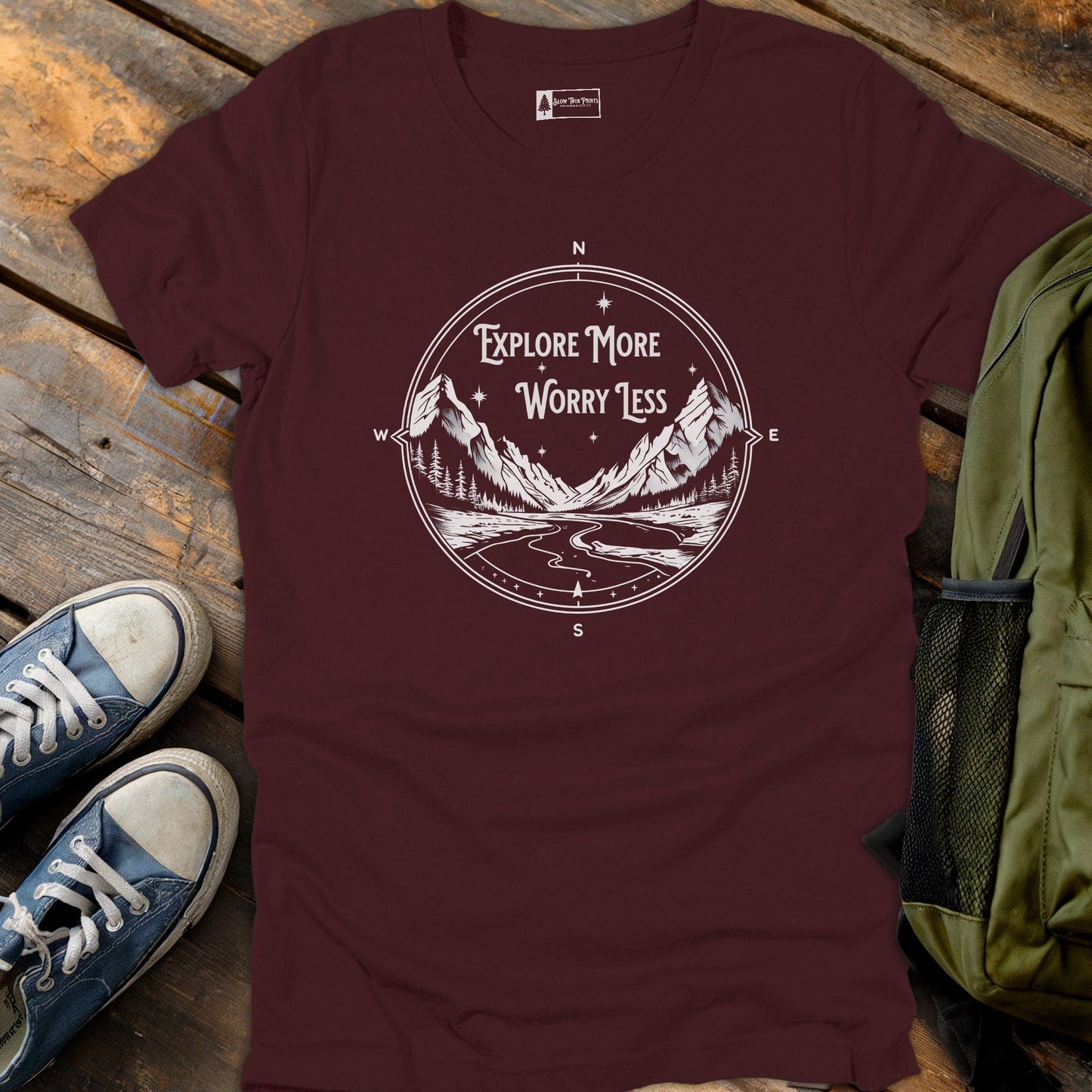 Explore More Worry Less T-Shirt