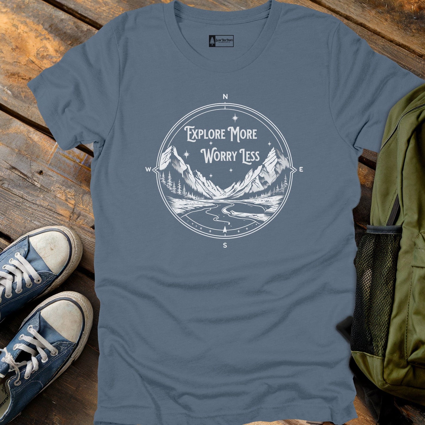 Explore More Worry Less T-Shirt