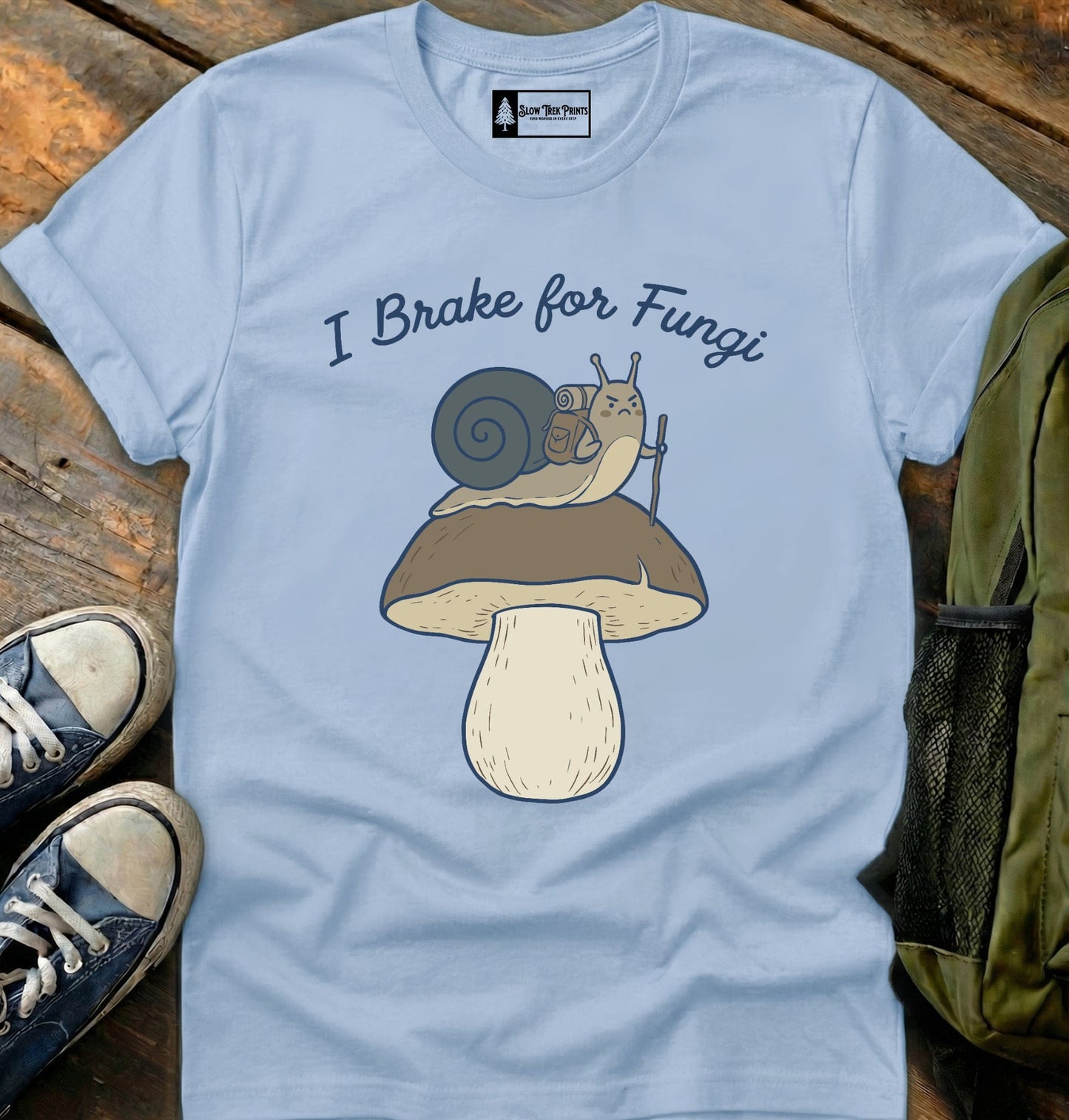 Brake For Fungi T-Shirt