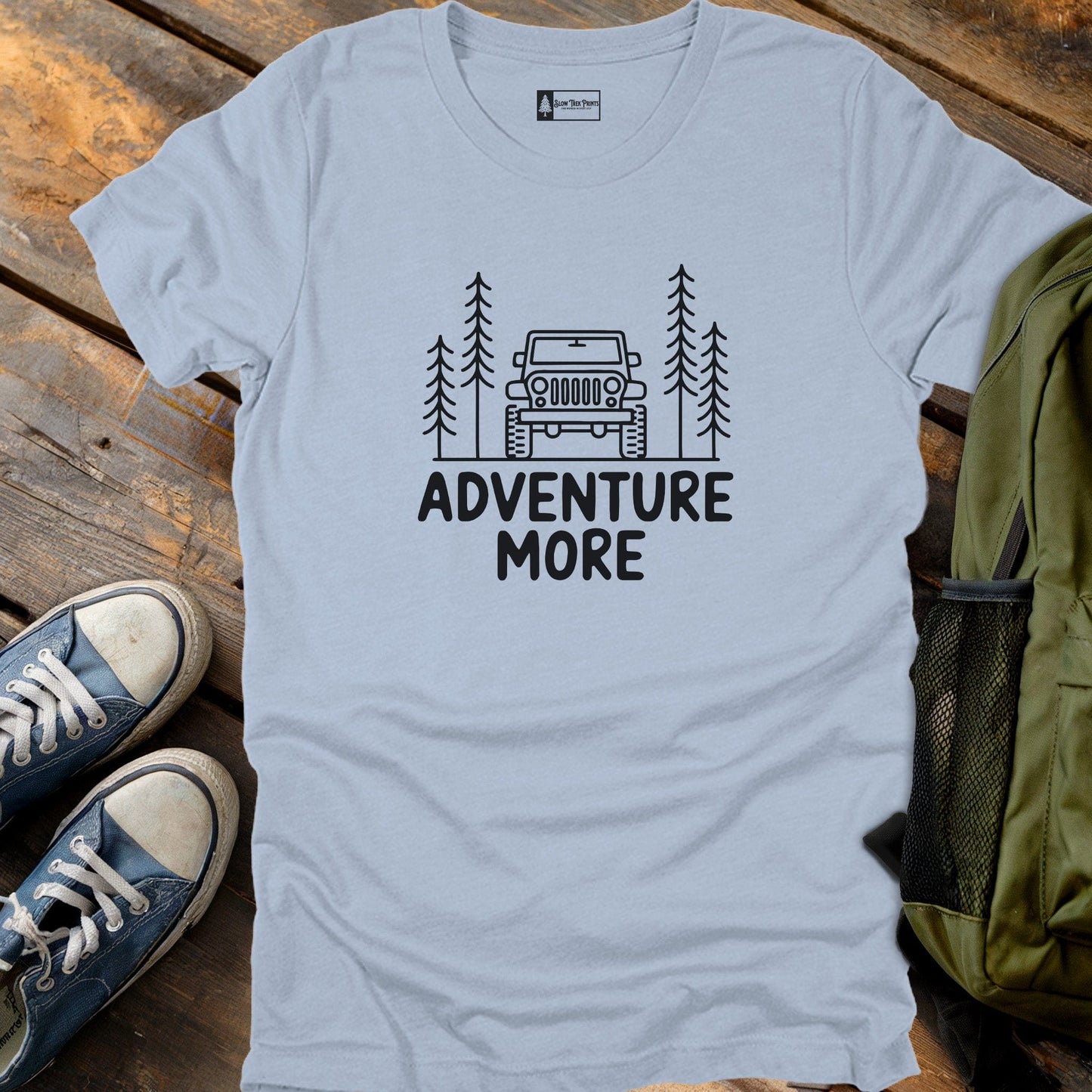 Adventure More T-Shirt