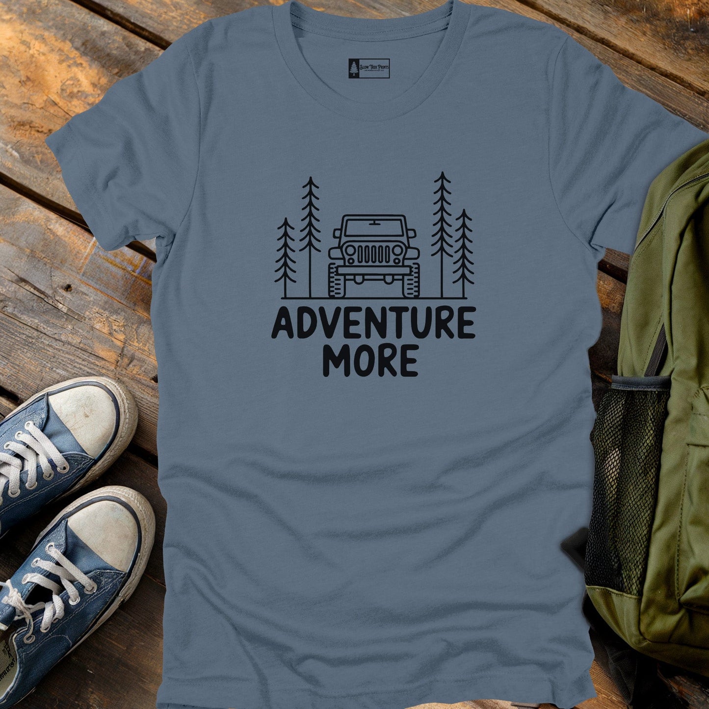 Adventure More T-Shirt