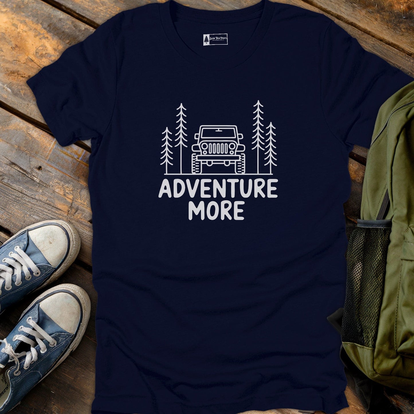 Adventure More T-Shirt