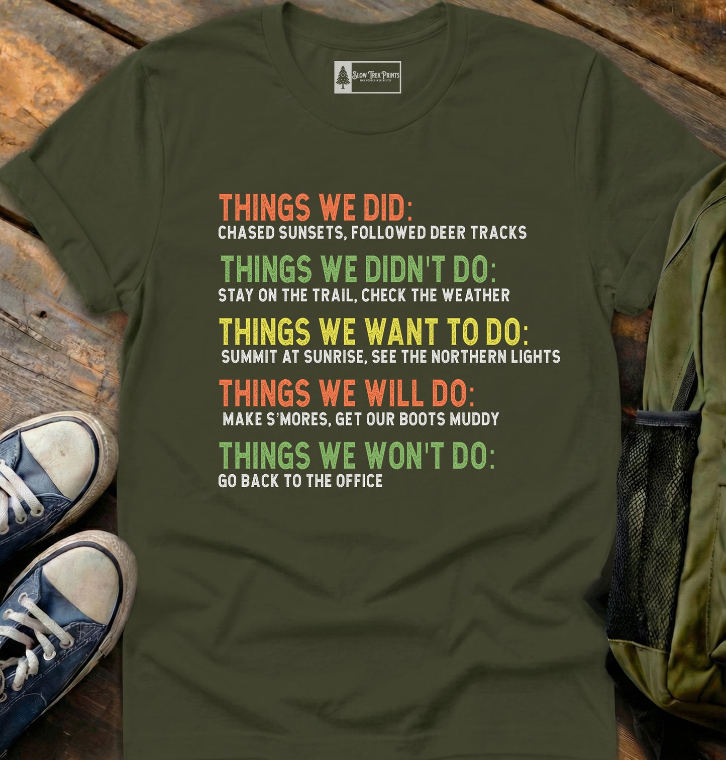 Things We Did T-Shirt