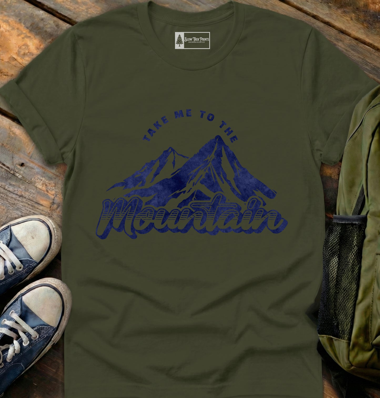 Take Me To The Mountain T-Shirt