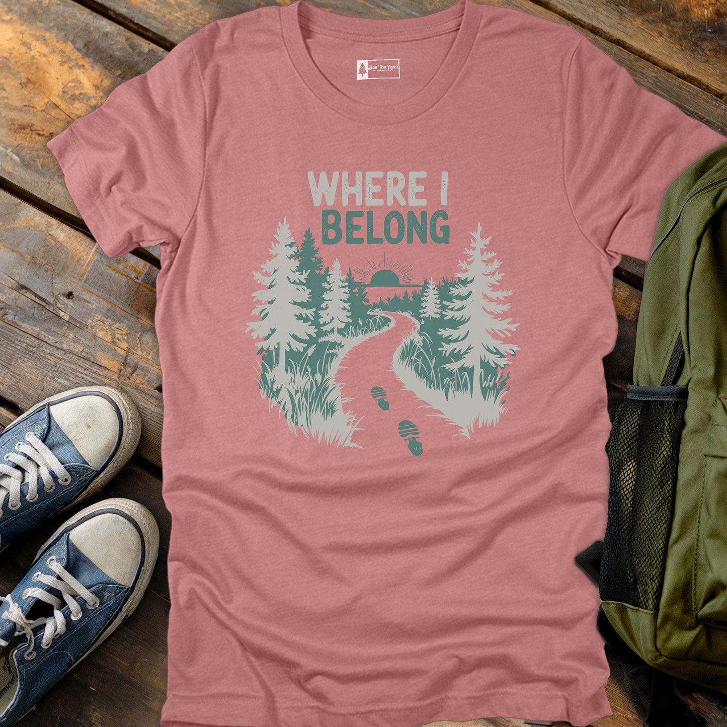 Where I Belong T-Shirt