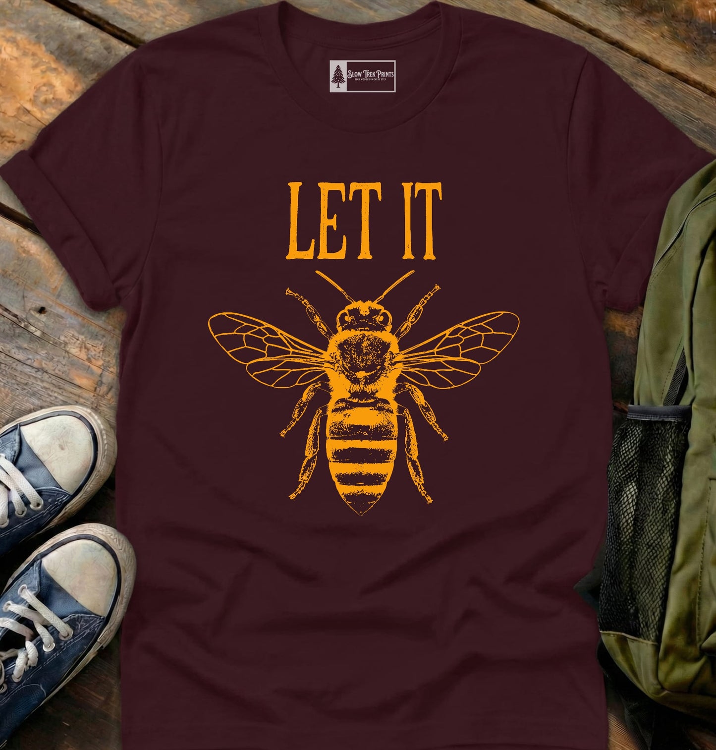 Let It Bee T-Shirt