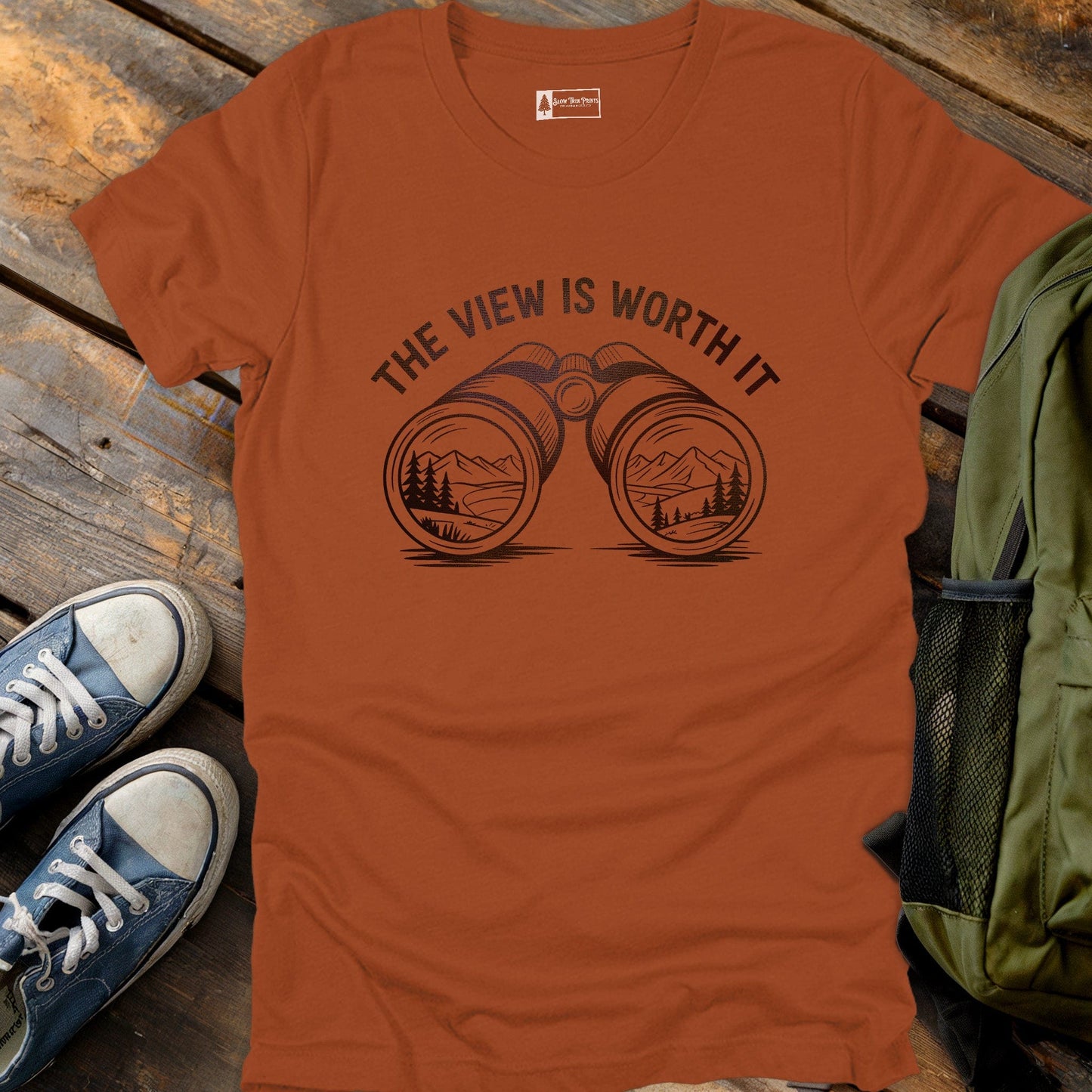Worth The View T-Shirt
