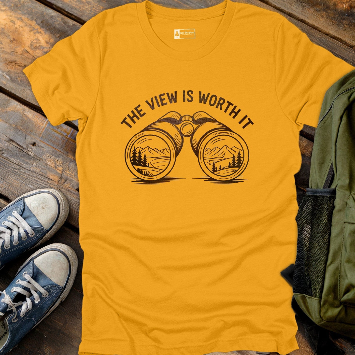 Worth The View T-Shirt