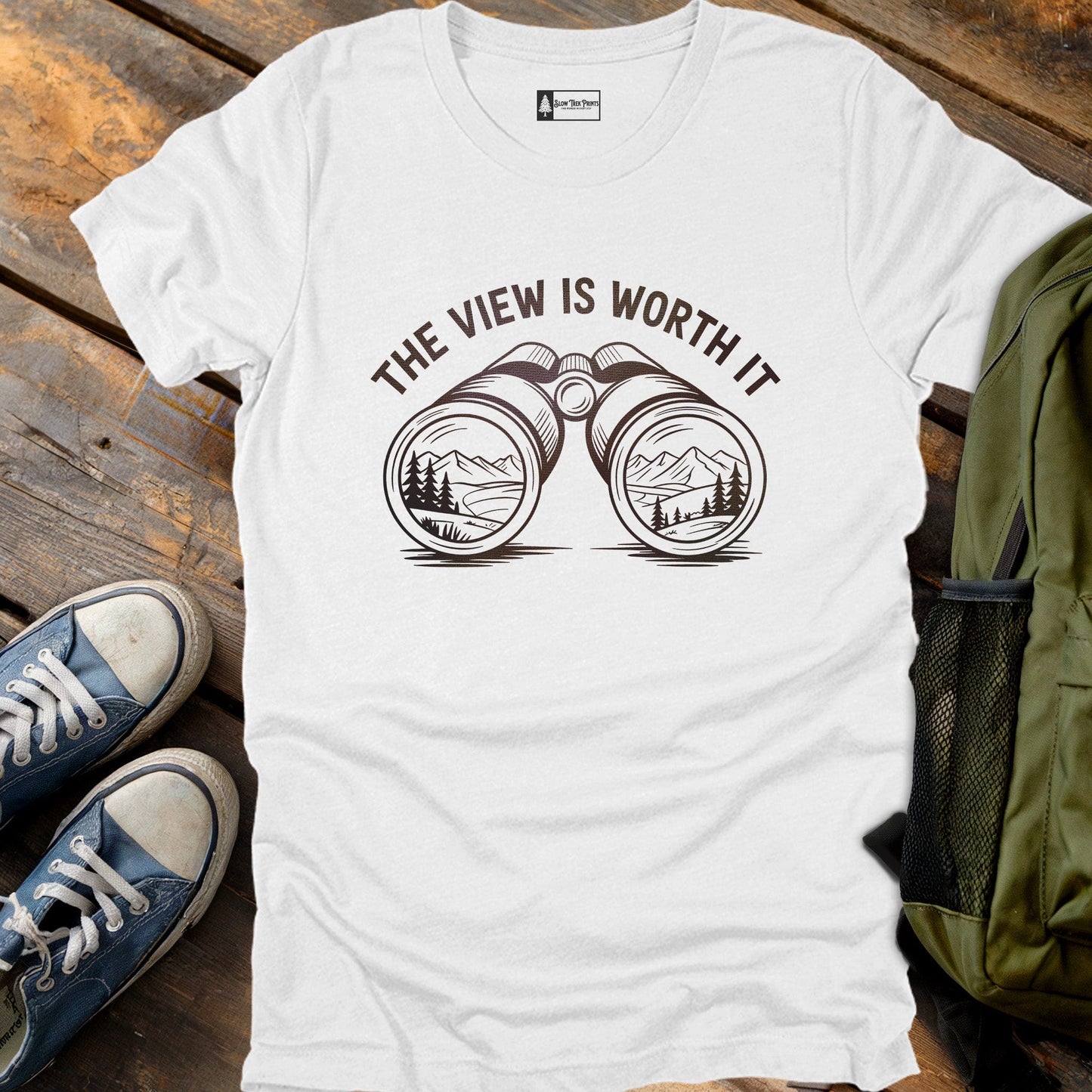 Worth The View T-Shirt