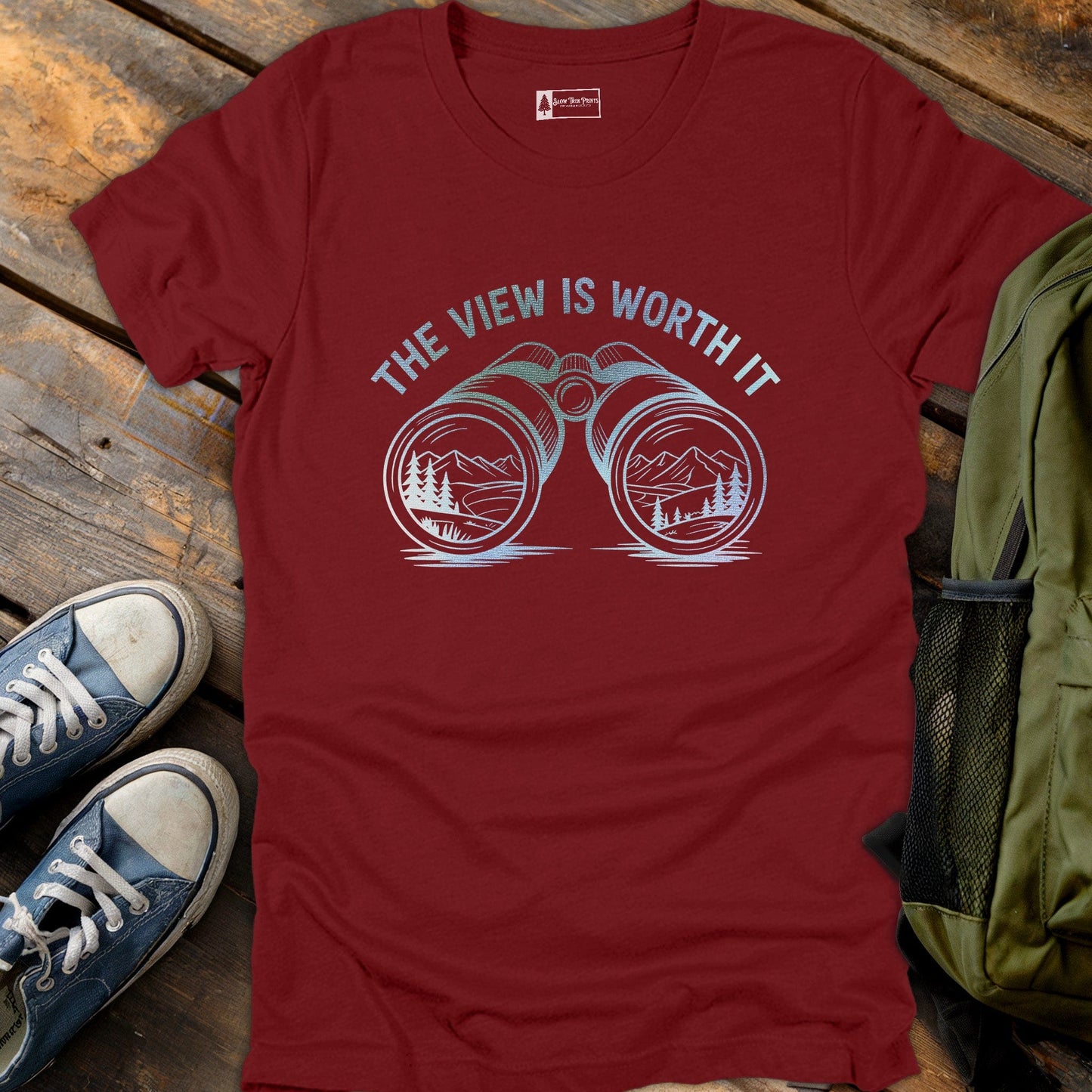 Worth The View T-Shirt