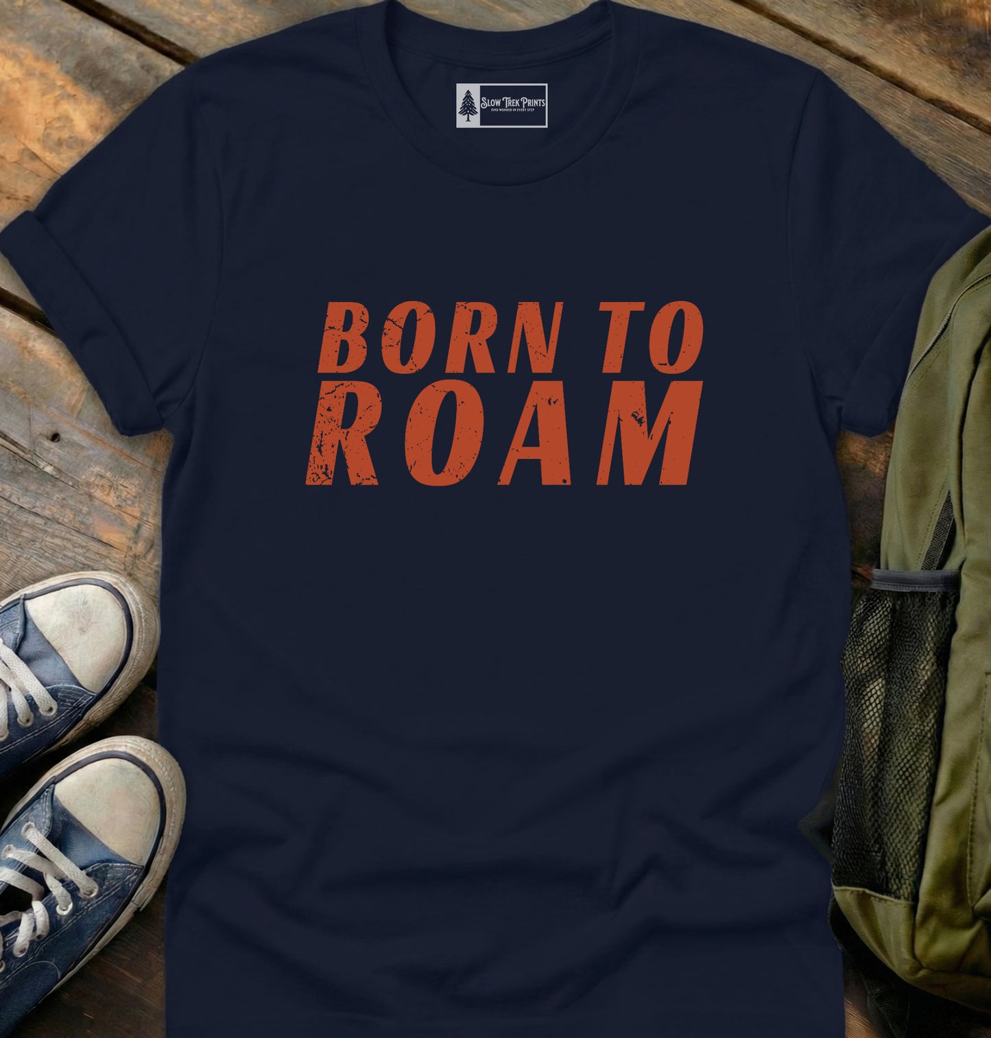 Born To Roam T-Shirt