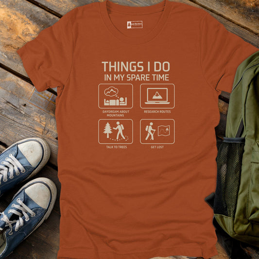 In My Spare Time T-Shirt