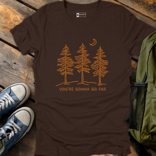 You’re Gonna Go Far T-Shirt