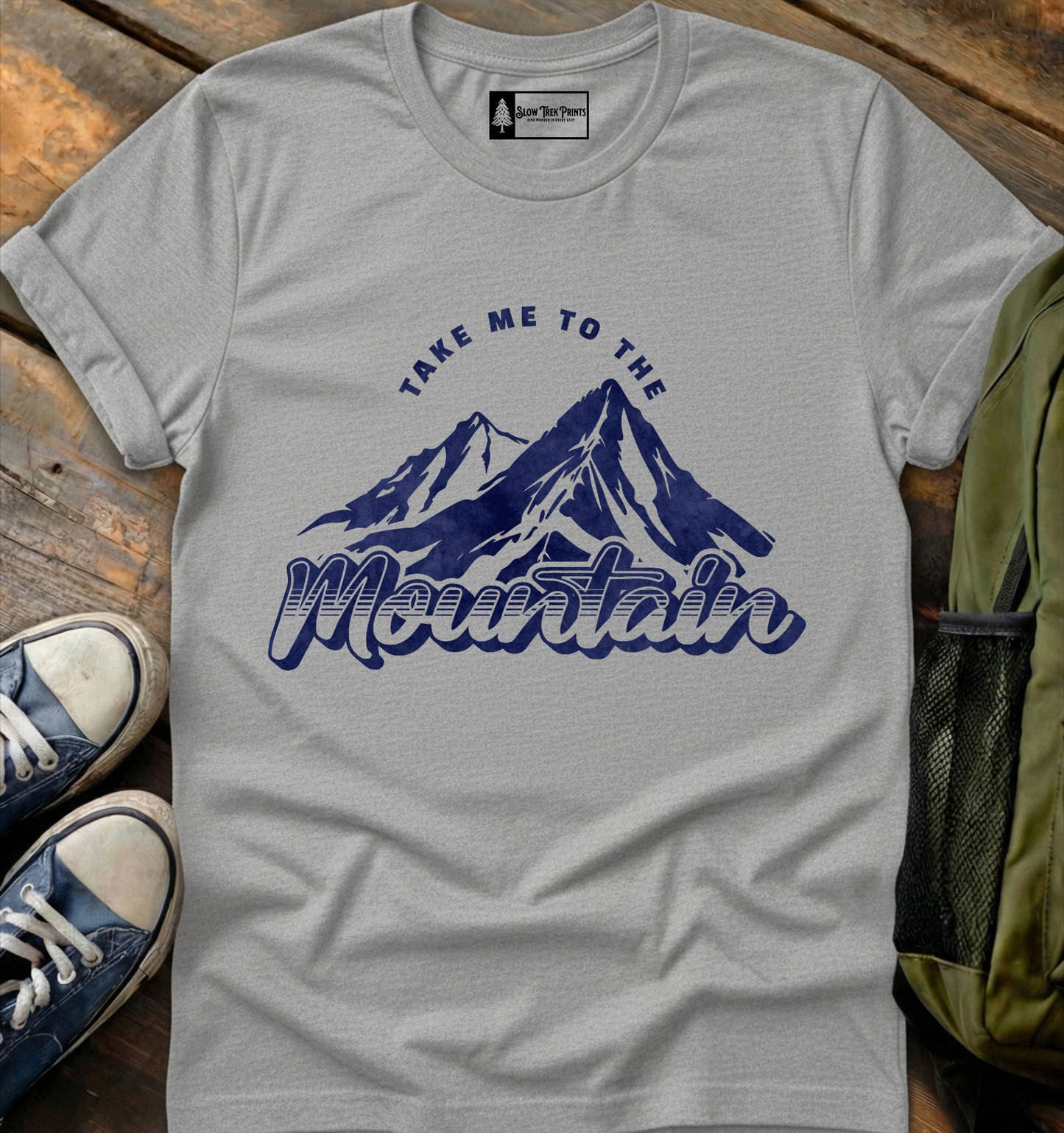 Take Me To The Mountain T-Shirt