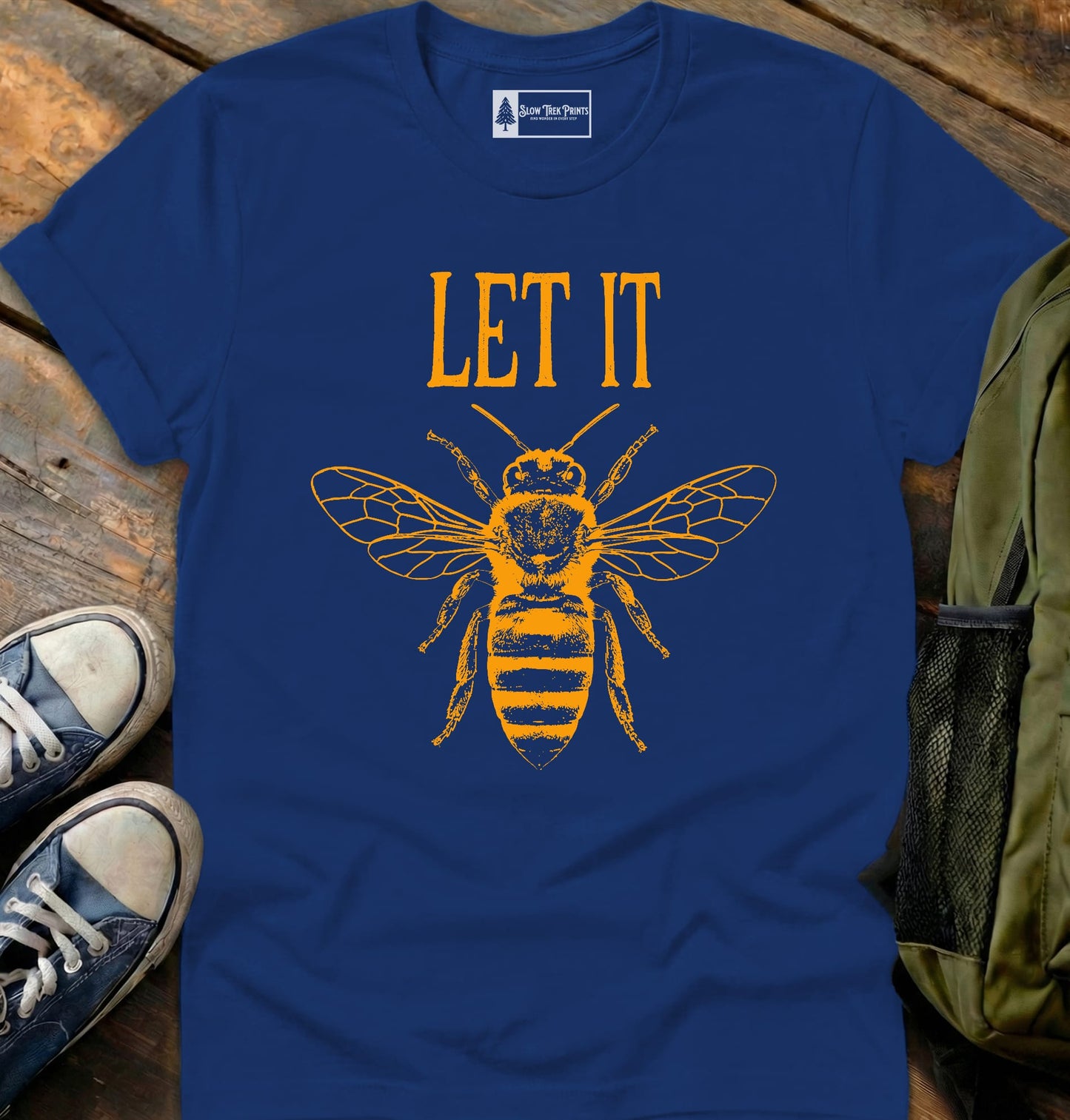 Let It Bee T-Shirt