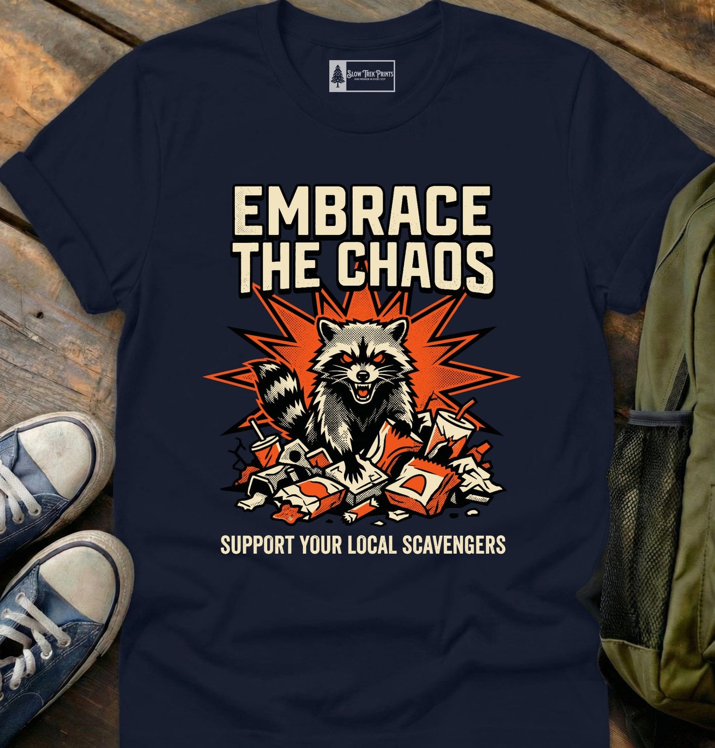 Embrace The Chaos T-Shirt