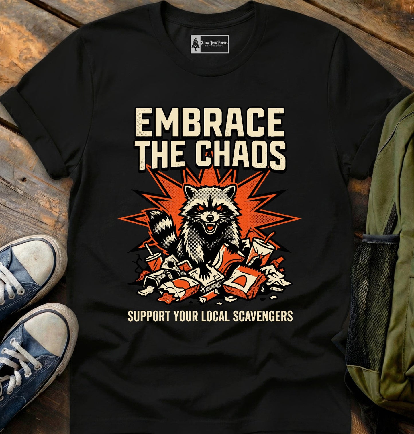 Embrace The Chaos T-Shirt