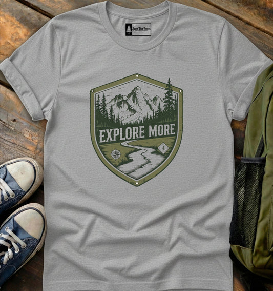 Explore More T-Shirt
