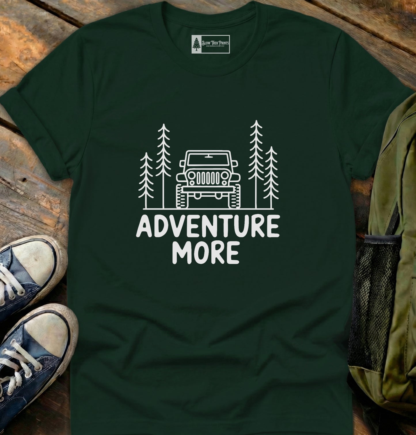 Adventure More T-Shirt