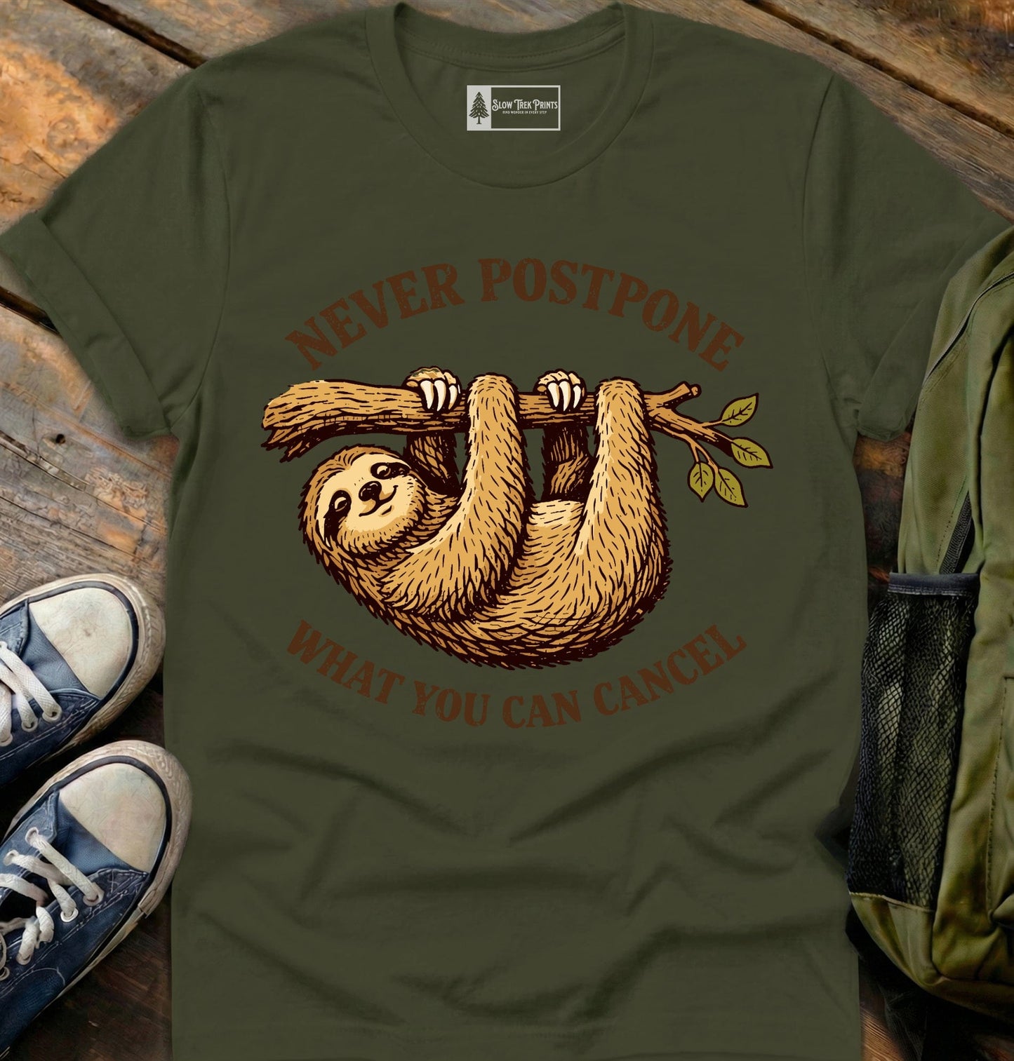 Never Postpone T-Shirt