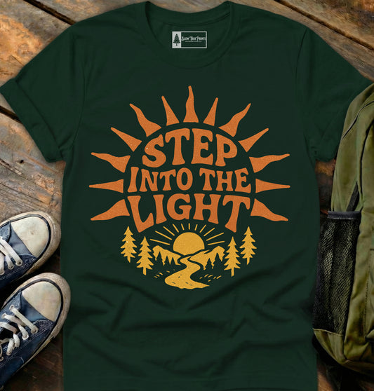 Step Into The Light T-Shirt