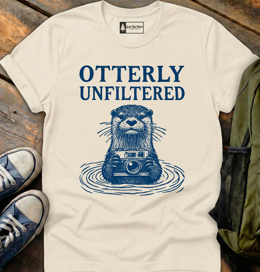 Otterly Unfiltered T-Shirt